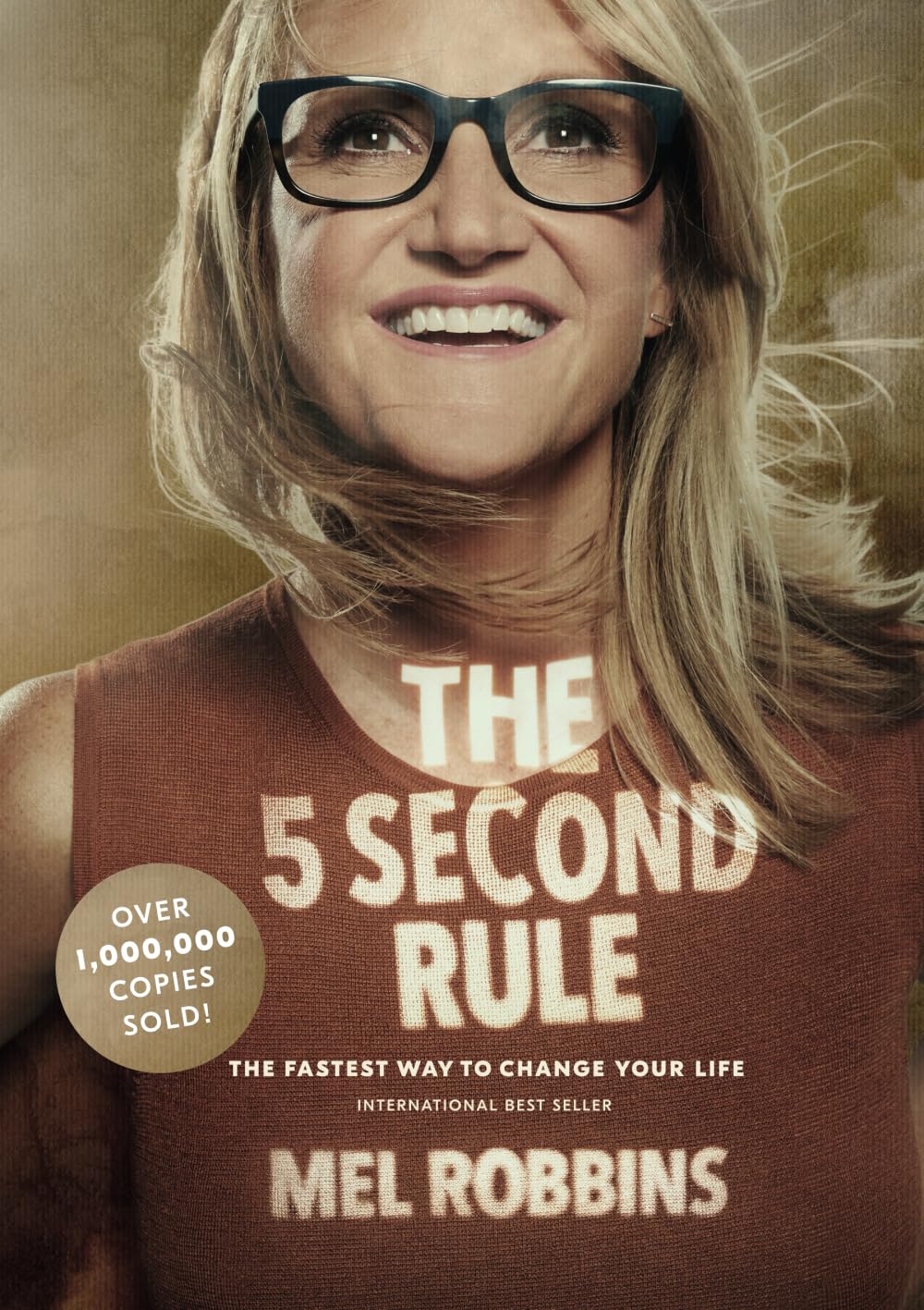 The 5 second rule by Mel Robbins