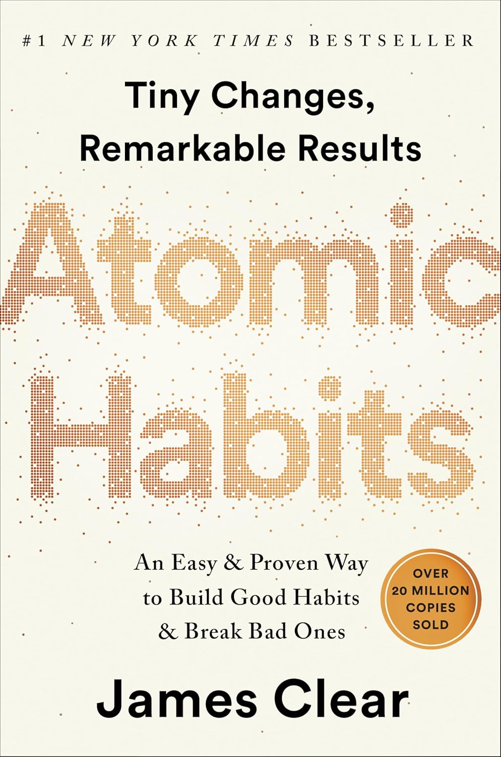 Atomic habits by James Clear